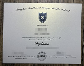 purchase realistic Shanghai Southwest Weiyu Middle School diploma