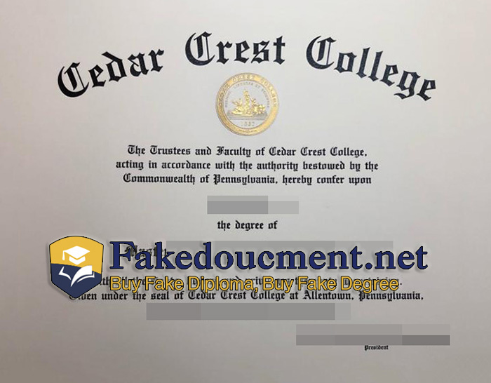 purchase realistic Cedar Crest College diploma