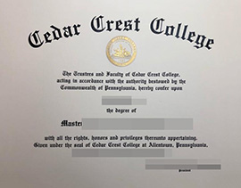 purchase realistic Cedar Crest College degree