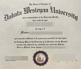 purchase realistic Dakota Wesleyan University degree