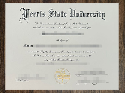 purchase realistic Ferris State University degree