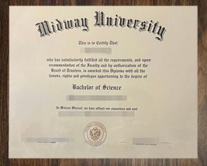 purchase realistic Midway University degree