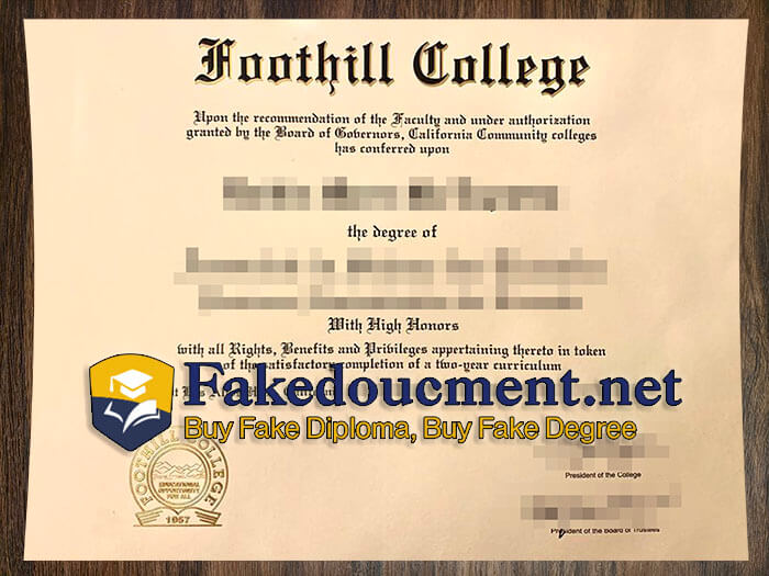 purchase realistic Foothill College diploma