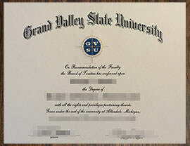 purchase realistic Grand Valley State University degree