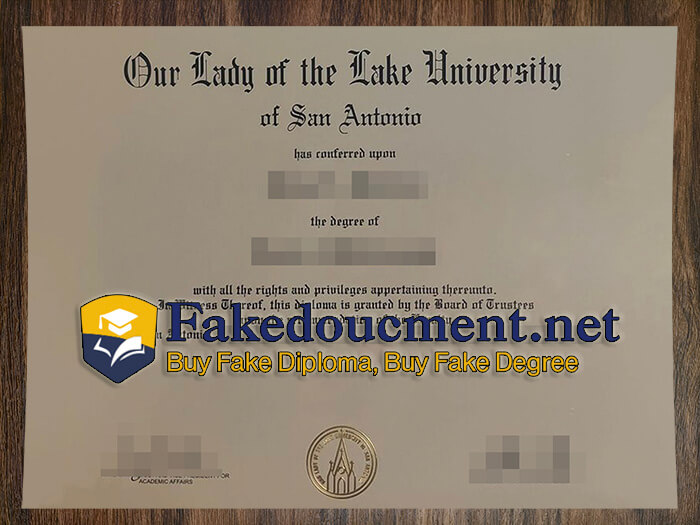 purchase realistic Our Lady of the Lake University diploma