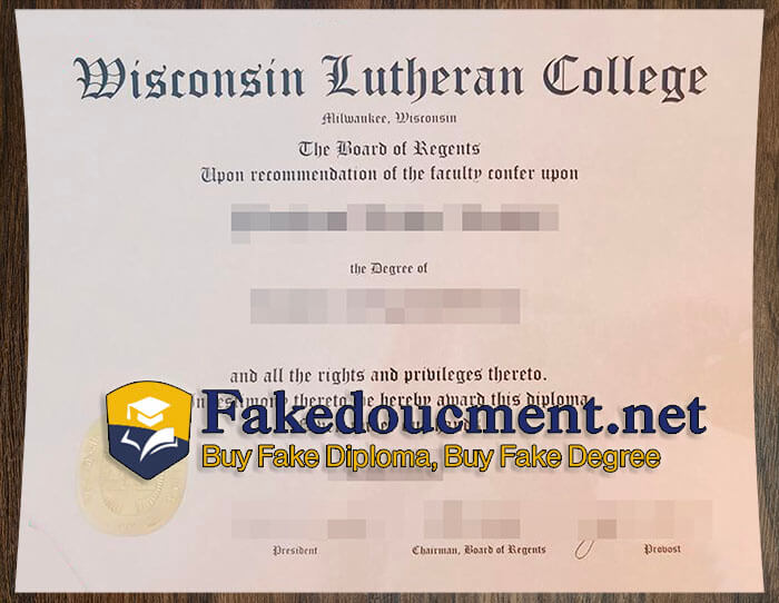 purchase realistic Wisconsin Lutheran College diploma