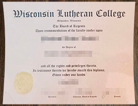 purchase realistic Wisconsin Lutheran College degree