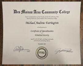 purchase realistic Des Moines Area Community College degree